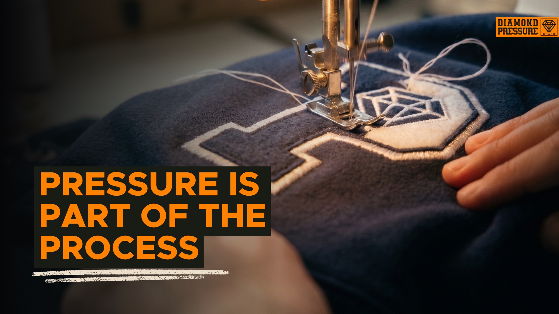 Pressure Is Part of the Process - Diamond Pressure brand story
